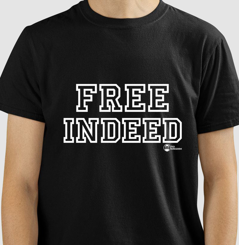 FREE INDEED