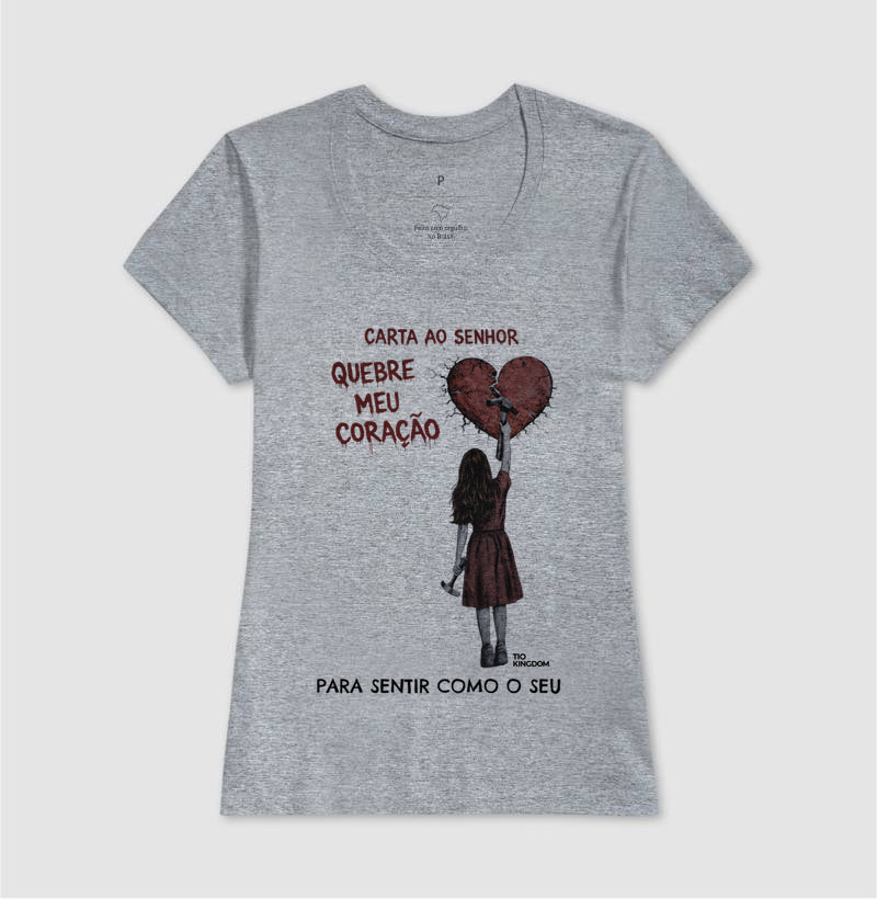 CAMISETA CARTA AO SENHOR - CORAÇÃO QUEBRADO